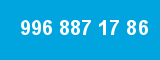 996 887 17 86